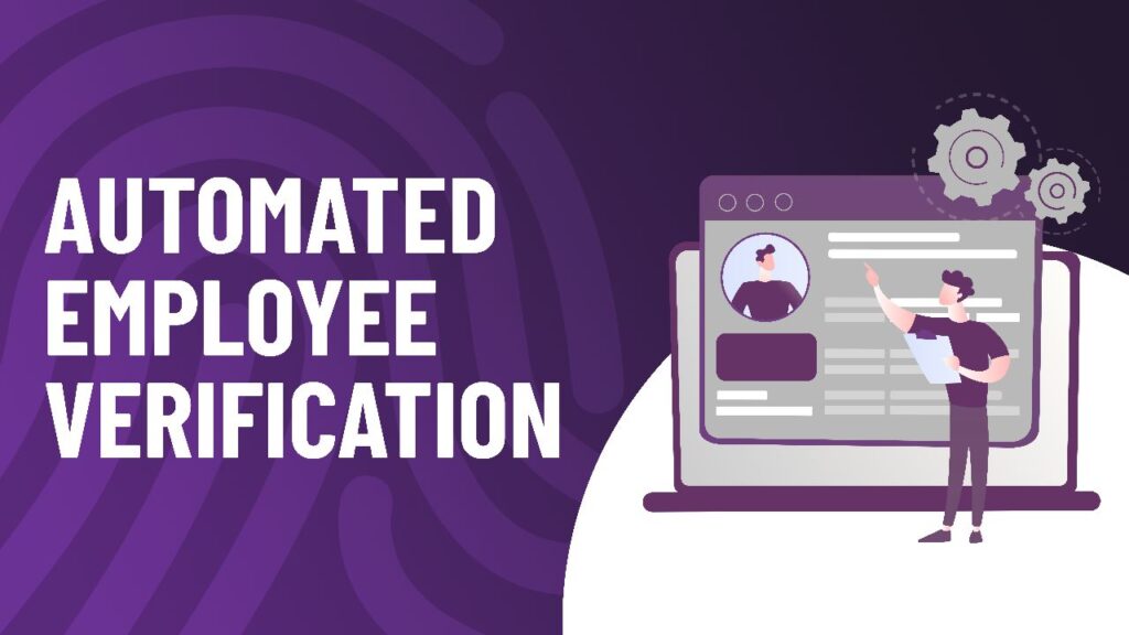 Automated Employee Verification